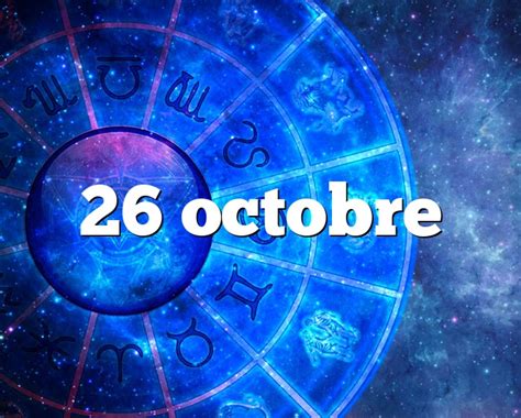 horoscope du 26 octobre 2023